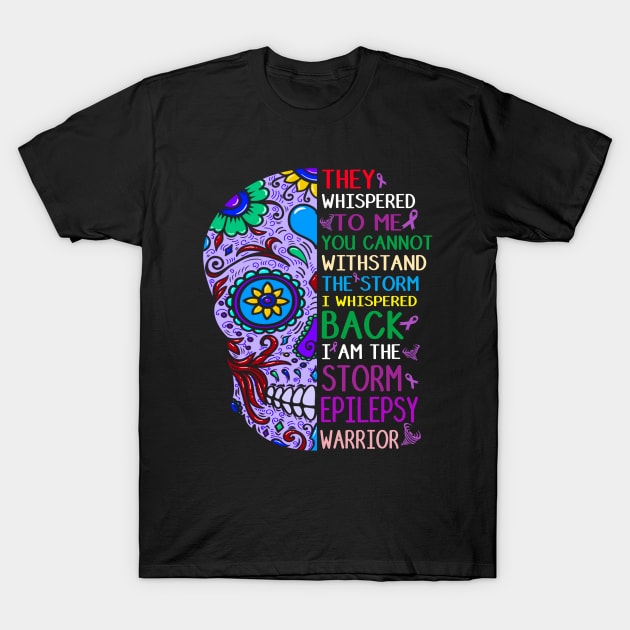 epilepsy warrior i am the storm T-Shirt by TeesCircle